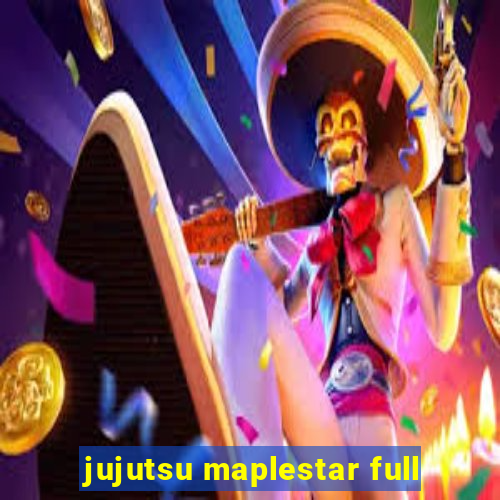 jujutsu maplestar full